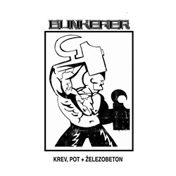 Bunkerer - Krev,  Pot + Železobeton (2023)