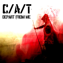 C/A/T - Depart From Me (Single) (2023)