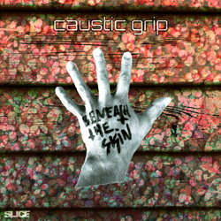 Caustic Grip - Beneath The Skin (2023)