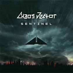 Chaos Vector - Sentinel (2023)