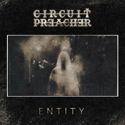 Circuit Preacher - Entity (EP) (2023)