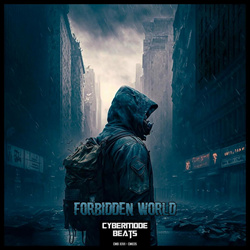 Cybermode Beats - Forbidden World (2023)