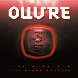 DIGITAL FACTOR - Ouvre EP (2023)