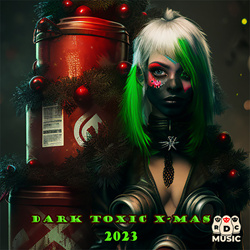 VA - Dark Toxic X​-​MAS 2023 (2023)