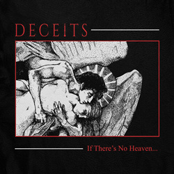Deceits - If There's No Heaven (2023)