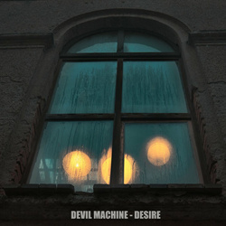 Devil Machine - Desire (Single) (2023)