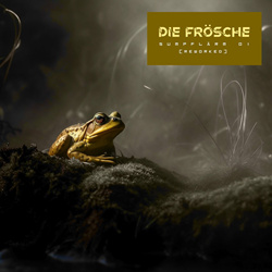 Die Frösche - Sumpflärm 01 (2023)