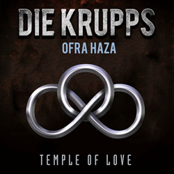 Die Krupps feat. Ofra Haza - Temple Of Love (Single) (2023)