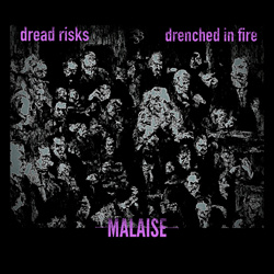 Dread Risks x Drenched In Fire - Malaise (EP) (2023)