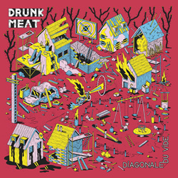 Drunk Meat - Diagonale du vide (2023)