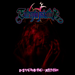 Entropia Psicotica - Psychotic Remix Vol.1 (2023)