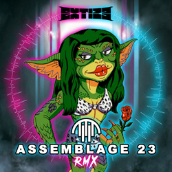 Extize - Gremlins in the System (ASSEMBLAGE 23 Remix) (2023)