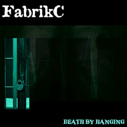 FabrikC - death by hanging (EP) (2023)