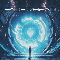 Faderhead - The Ascender (EP) (2023)