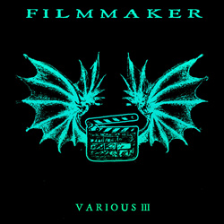 Filmmaker - Various III (2023)