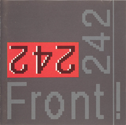 Front 242 - Front By Front (Japan, 15-tracks edition) (1989)
