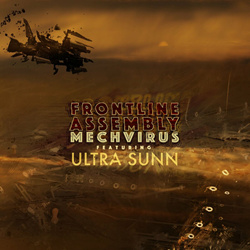 Front Line Assembly - Mechvirus (Remix) feat. ULTRA SUNN (2023)