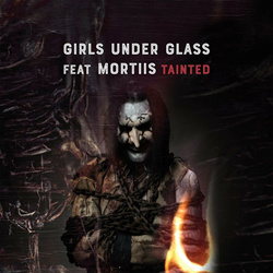 Girls Under Glass feat. Mortiis - Tainted (Single) (2023)