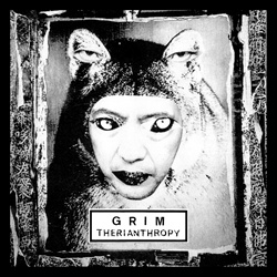 Grim - Therianthropy (2023)