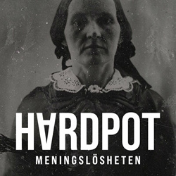 Hardpot - Meningslösheten (Single) (2023)