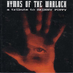 VA - Hymns Of The Worlock - A Tribute To Skinny Puppy (1998)