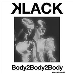 KLACK - Body2Body2Body (Single) (2023)
