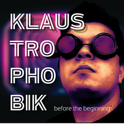 KLAUSTROPHOBIK - Before the Beginning (EP) (2023)