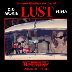 Kid Moxie & Nina - Lust (EP) (2023)