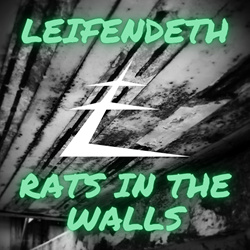 Leifendeth - Rats in the Walls (EP) (2023)