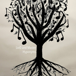 LorD and Master - Hyponyms (2023)