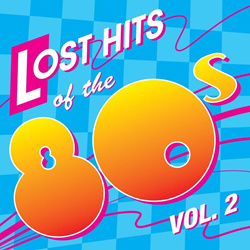 VA - Lost Hits Of The 80s Vol. 2 (2012)