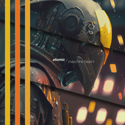 Maschine Brennt - Atomic Trilogy (2023)