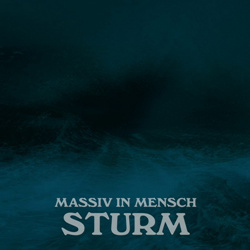 Massiv In Mensch - Sturm (Single) (2023)