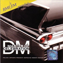 VA - Master Of Celebration - Polish Artists Present Depeche Mode's Songs (1999)