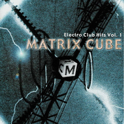 VA - Matrix Cube Electro Club Hits Vol. 1 (2002)