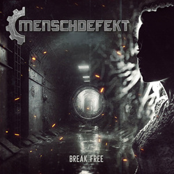 Menschdefekt - Break Free (Single) (2023)