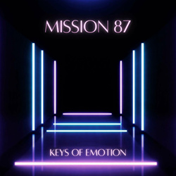 Mission 87 - Keys Of Emotion (2023)