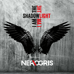 NER.OGRIS - I Am The Shadow - I Am The Light (Deluxe Edition) (2023)
