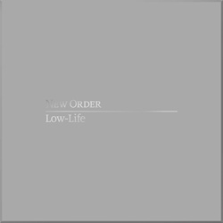 New Order - Low-Life (Definitive) (2023)