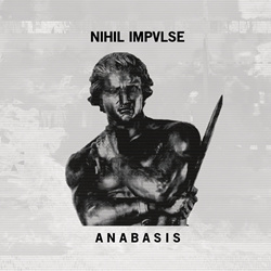 Nihil Impvlse - ANABASIS (2023)
