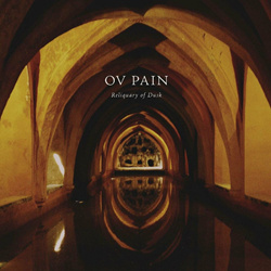 Ov Pain - Reliquary Of Dusk (2023)