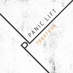 Panic Lift - Together / This Is Goodbye (2023)