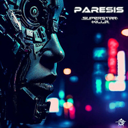 Paresis - Superstar Killa (Single) (2023)