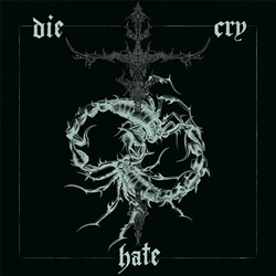 Past Self - Die Cry Hate EP (2023)