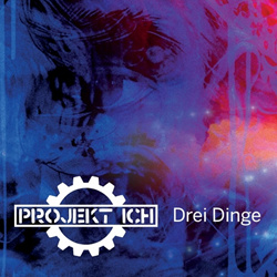 Projekt Ich - Drei Dinge (EP) (2023)