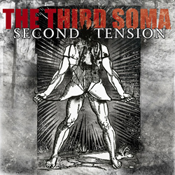Second Tension - The Third Soma (EP) (2022)