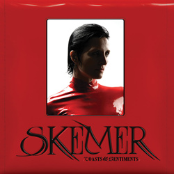 Skemer - Toasts & Sentiments (2023)