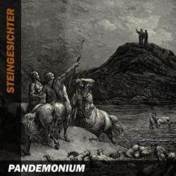 Steingesichter - Pandemonium (EP) (2023)