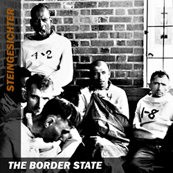 Steingesichter - The border state (EP) (2023)