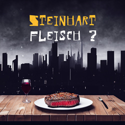Steinhart - Fleisch (EP) (2023)